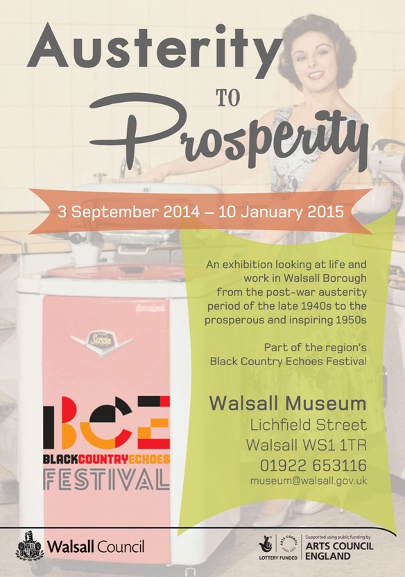 Austerity to Prosperity Walsall Museum Black Country Echoes